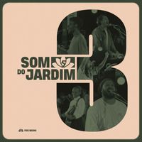 Songs Five Music - Som do Jardim 3