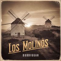 Dubdiggah - Los Molinos