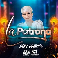 Sary Corniel - La Patrona