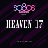 Heaven 17 - So80s Presents Heaven 17 (Curated By Blank & Jones)