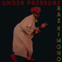 Ras Kimono - Under Pressure (EP)