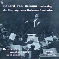 Royal Concertgebouw Orchestra, Eduard Van Beinum - Bruckner: Symphony No. 9 in D Minor