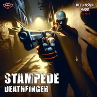 Stampede - Deathfinger (Explicit)