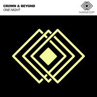 Crown & Beyond - One Night
