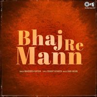 Mahendra Kapoor - Bhaj Re Mann