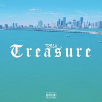 Trilla - Treasure (Explicit)