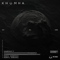 KhoMha & Nezzah - Not The Same