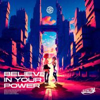 Radiostatic - Believe in Your Powers