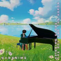 GabAnime - The Boy and the Heron: Spinning Globe - Ending Song (Piano Version)