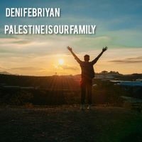 Deni Febryan - Palestine is Our Family