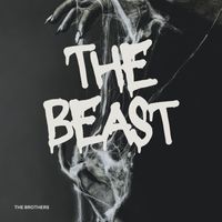 The Brothers - The Beast