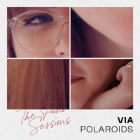VIA - Polaroids (The Piano Sessions)