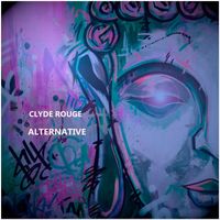 Clyde Rouge - Alternative
