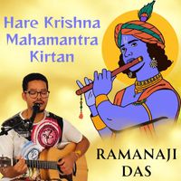 Ramanaji Das - Hare Krishna Mahamantra Kirtan