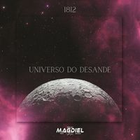 DJ Magdiel PR - Universo do Desande (Explicit)