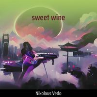 Nikolaus Vedo - Sweet Wine