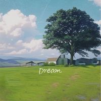 清音谷 - Dream
