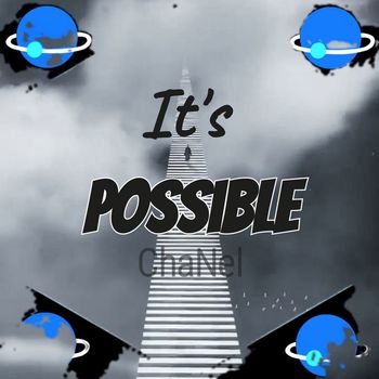 ChaNel - It's Possible