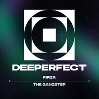 FIRZA - The Gangster
