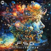 F.S.G - If You Can Dream