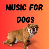 Music For Dogs, Music For Dogs Peace, Calm Pets Music Academy, Relaxing Puppy Music - Music For Dogs (Vol.147)