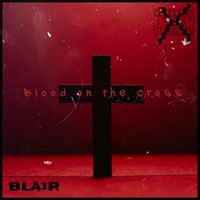 Blair - Blood on the Cross