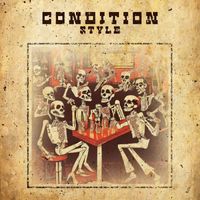 Style - Condition