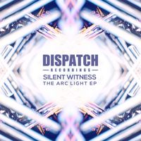 Silent Witness - The Arc Light EP