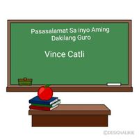 Vince Catli - Pasasalamat Sa Inyo Aming Dakilang Guro