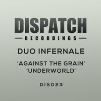 Duo Infernale - Against The Grain
