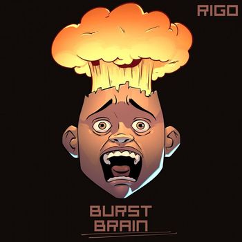 Rigo - Burst Brain