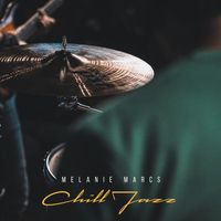 Melanie Marcs - Chill Jazz
