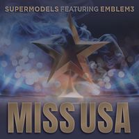 Supermodels - Miss USA