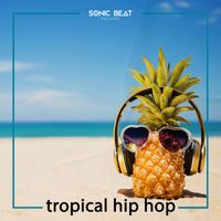 Sonic Beat - Tropical Hip Hop