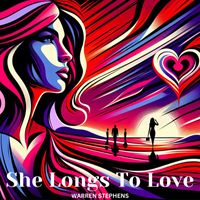 warren stephens - She Longs to Love
