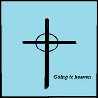 Offended - Going to heaven