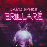 David Prince DJ - Brillaré