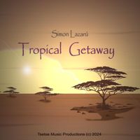 Simon Lazarú - Tropical Getaway