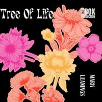 Mark Leanings - Tree Of Life