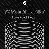 Baramuda - System Input