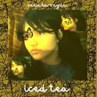 Sadie Barongan - Iced Tea