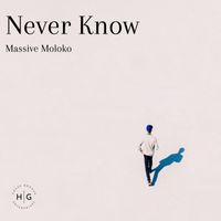 Massive Moloko - Never Know
