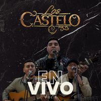Los Castelo - En Vivo Vol 1