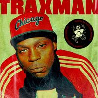 Traxman - Pumpin Da Bass Once More EP (Explicit)