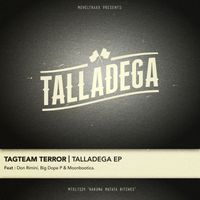 Tagteam Terror - Talladega EP (Explicit)