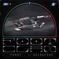 Footclan - Ponny / Galaxy 505