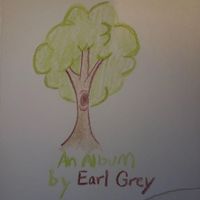 Earl Grey - Tree (Explicit)