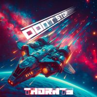 THORN73 - Don't Stop