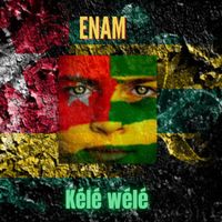 ENAM - Kélé Wélé