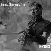 James Chadwick - Moments